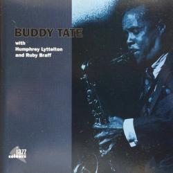 BUDDY TATE Buddy Tate With Humphrey Lyttelton And Ruby Braff Фирменный CD 