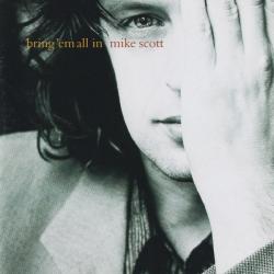 Mike Scott Bring 'Em All In Фирменный CD 