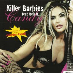 Killer Barbies  Feat. Bela B. Candy Фирменный CD 