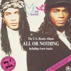 MILLI VANILLI All Or Nothing - The U.S. Remix Album Фирменный CD 