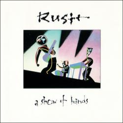 RUSH A SHOW OF HANDS Фирменный CD 