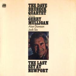 The Dave Brubeck Quartet Featuring Gerry Mulligan, Alan Dawson, Jack Six The Last Set At Newport Виниловая пластинка 