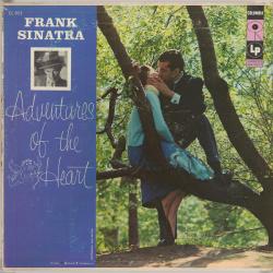 FRANK SINATRA Adventures Of The Heart Виниловая пластинка 