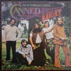 CANNED HEAT Live At Topanga Corral Виниловая пластинка 