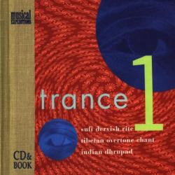 VARIOUS Trance 1: Sufi Dervish Rite / Tibetan Overtone Chant / Indian Dhrupad Фирменный CD 