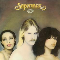 SUPERMAX Don't Stop The Music Виниловая пластинка 