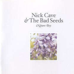 NICK CAVE AND THE BAD SEEDS NATURE BOY Фирменный CD 