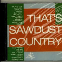 VARIOUS That's Sawdust Country - Vol. 1 Фирменный CD 