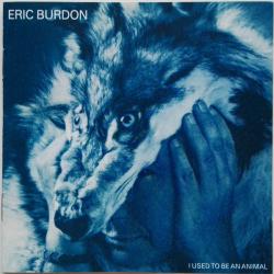 ERIC BURDON I USED TO BE AN ANIMAL Фирменный CD 