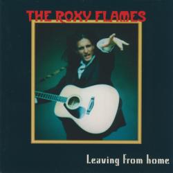 ROXY FLAMES LEAVING FROM HOME Фирменный CD 