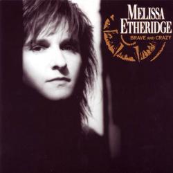 MELISSA ETHERIDGE BRAVE AND CRAZY Фирменный CD 