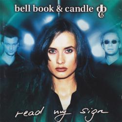 BELL BOOK & CANDLE READ MY SIGN Фирменный CD 