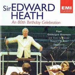 SIR EDWARD HEATH An 80th Birthday Celebration Фирменный CD 