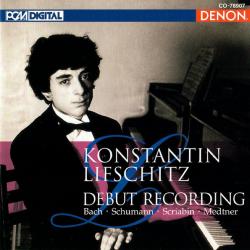 KONSTANTIN LIFSCHITZ DEBUT RECORDING Фирменный CD 