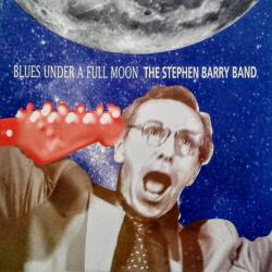 STEPHEN BARRY BAND BLUES UNDER A FULL MOON Фирменный CD 