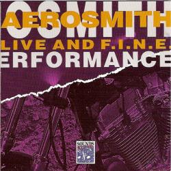 AEROSMITH LIVE AND F.I.N.E. Фирменный CD 