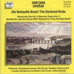 SMETANA   DVORAK Die Verkaufte Braut = The Bartered Bride / Slawischer Tanz Nr. 2 = Slavonic Dance No. 2 / Symphonie "Aus Der Neuen Welt" = Symphony "From The New World" Фирменный CD 