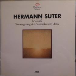 HERMANN SUTER Le Laudi Sonnengesang Des Franziskus Von Assisi Фирменный CD 