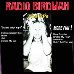 RADIO BIRDMAN THE EPs Фирменный CD 