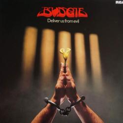 BUDGIE Deliver Us From Evil Виниловая пластинка 
