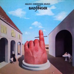 BADFINGER MAGIC CHRISTIAN MUSIC Виниловая пластинка 