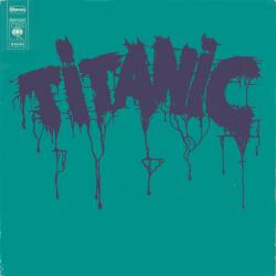 TITANIC TITANIC Виниловая пластинка 