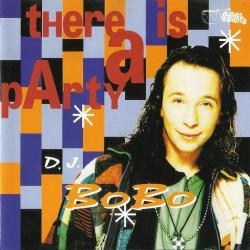 D.J. BOBO THERE IS A PARTY Фирменный CD 