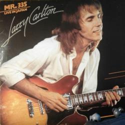 LARRY CARLTON Mr. 335 - Live In Japan Виниловая пластинка 