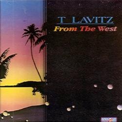 T LAVITZ From The West Виниловая пластинка 