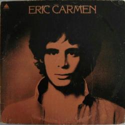 ERIC CARMEN Eric Carmen Виниловая пластинка 