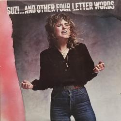 SUZI QUATRO Suzi... And Other Four Letter Words Виниловая пластинка 