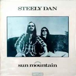 STEELY DAN Sun Mountain Виниловая пластинка 