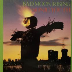 SONIC YOUTH Bad Moon Rising Виниловая пластинка 