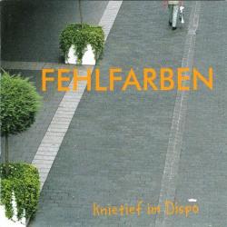 Fehlfarben Knietief Im Dispo Фирменный CD 