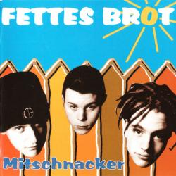 FETTES BROT Mitschnacker Фирменный CD 