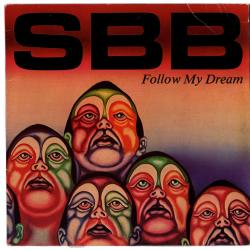 SBB FOLLOW MY DREAM Виниловая пластинка 