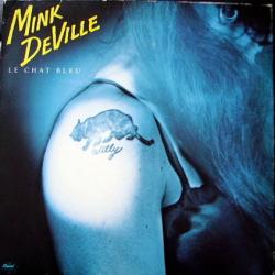 Mink DeVille LE CHAT BLEU Виниловая пластинка 