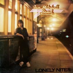 IAN MITCHELL BAND LONELY NITES Виниловая пластинка 