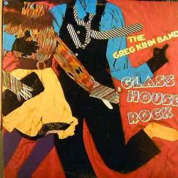 GREG KIHN BAND GLASS HOUSE ROCK Виниловая пластинка 