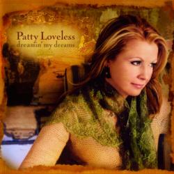 PATTY LOVELESS DREAMIN' MY DREAMS Фирменный CD 