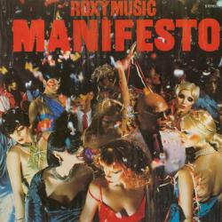 ROXY MUSIC MANIFESTO Виниловая пластинка 