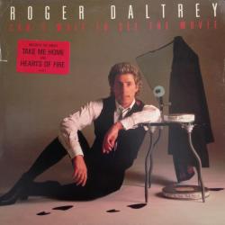 ROGER DALTREY CAN'T WAIT TO SEE THE MOVIE Виниловая пластинка 