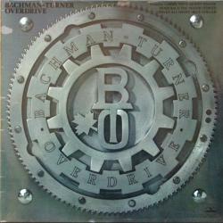 BACHMAN-TURNER OVERDRIVE Bachman-Turner Overdrive Виниловая пластинка 