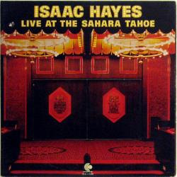 ISAAK HAYES Live At The Sahara Tahoe Виниловая пластинка 