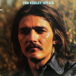 TED NEELEY 1974 A.D. Виниловая пластинка 
