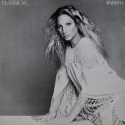 BARBRA STREISAND CLASSICAL... BARBRA Виниловая пластинка 