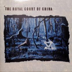 ROYAL COURT OF CHINA THE ROYAL COURT OF CHINA Виниловая пластинка 