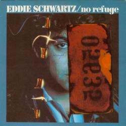 EDDIE SCHWARTZ NO REFUGE Виниловая пластинка 