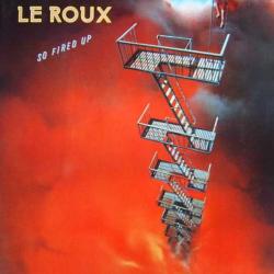 LE ROUX So Fired Up Виниловая пластинка 