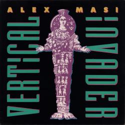 ALEX MASI Vertical Invader Виниловая пластинка 